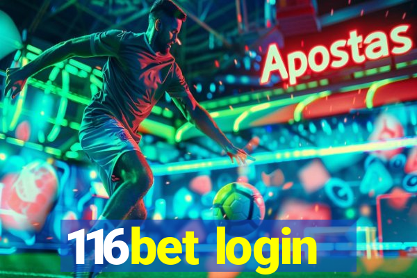 116bet login